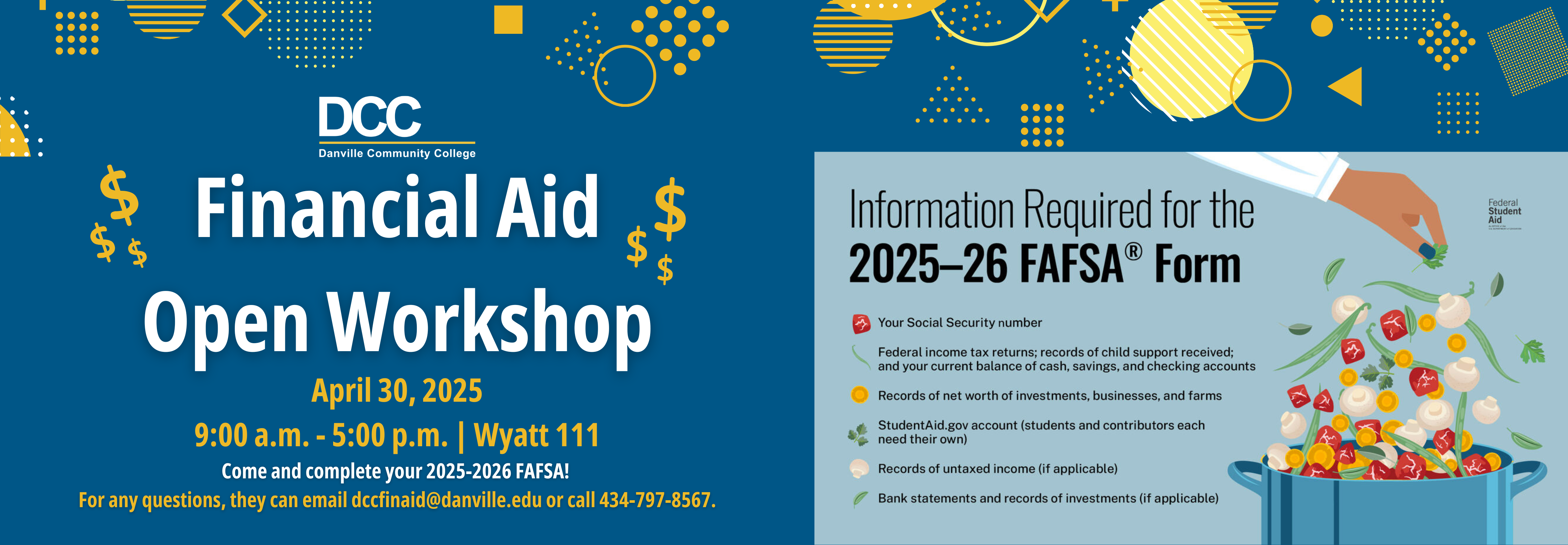Financial Aid Workshop on April 30, 2025 from 9:00 a.m. - 5:00 p.m.