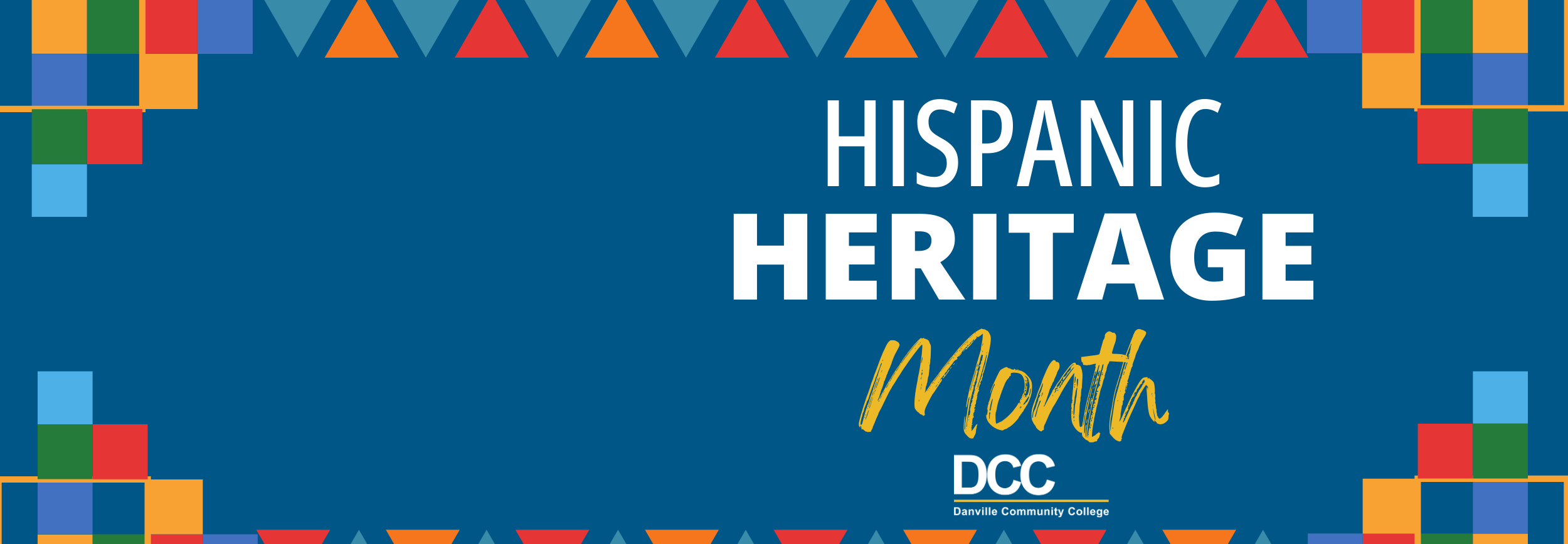 Hispanic Heritage Month graphic with DCC logo. 