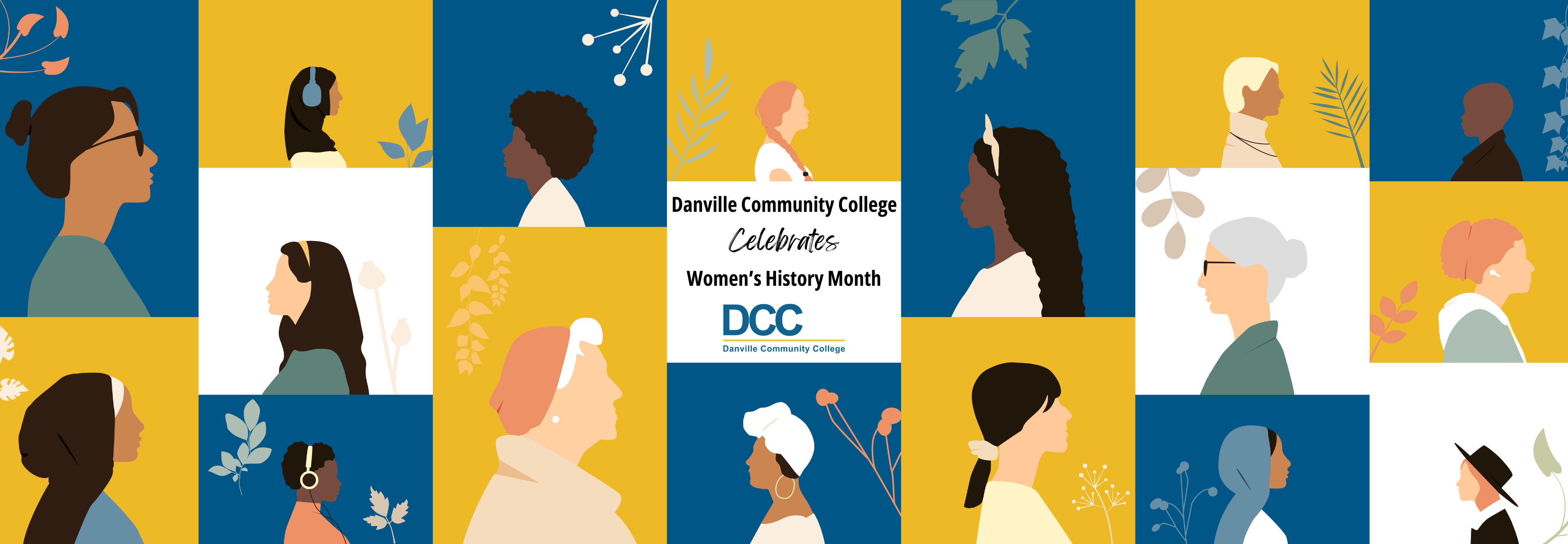 Banner with illustrated diverse women in blue and gold blocks and centered text: “Danville Community College Celebrates Women’s History Month” with the DCC logo.